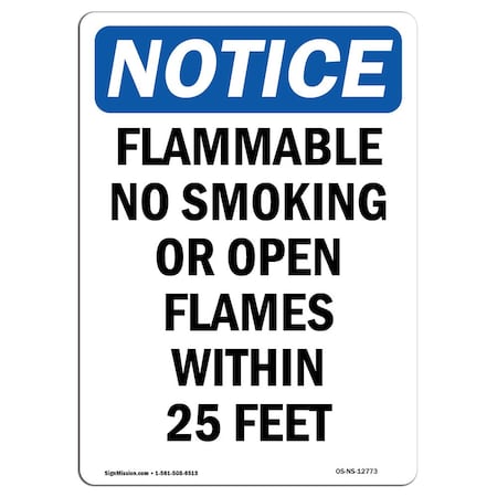 Signmission OSHA Notice Sign, Flammable No Smoking Or Open Flames, 18in X 12in Decal, 12" W, 18" L, Portrait OS-NS-D-1218-V-12773